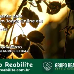 Tratamento Vício em Jogos Online em Eusébio | Tigrinho, Aviator, Slots