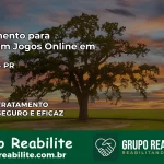 Tratamento Vício em Jogos Online em Faxinal | Tigrinho, Aviator, Slots