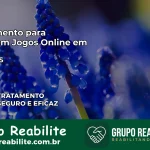 Tratamento Vício em Jogos Online em Feliz | Tigrinho, Aviator, Slots