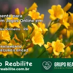 Tratamento Vício em Jogos Online em Fernandes Pinheiro | Tigrinho, Aviator, Slots