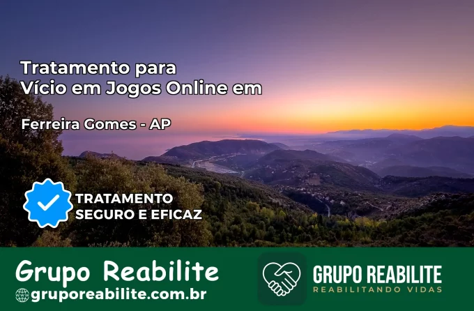 Tratamento Vício em Jogos Online em Ferreira Gomes | Tigrinho, Aviator, Slots