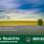 Tratamento Vício em Jogos Online em Frecheirinha | Tigrinho, Aviator, Slots
