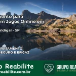 Tratamento Vício em Jogos Online em Gastão Vidigal | Tigrinho, Aviator, Slots
