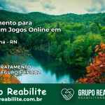 Tratamento Vício em Jogos Online em Goianinha | Tigrinho, Aviator, Slots