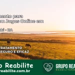 Tratamento Vício em Jogos Online em Guanambi | Tigrinho, Aviator, Slots