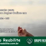 Tratamento Vício em Jogos Online em Guaraciaba | Tigrinho, Aviator, Slots