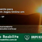 Tratamento Vício em Jogos Online em Guarujá | Tigrinho, Aviator, Slots