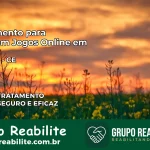 Tratamento Vício em Jogos Online em Ibiapina | Tigrinho, Aviator, Slots