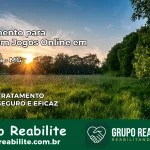 Tratamento Vício em Jogos Online em Inhaúma | Tigrinho, Aviator, Slots