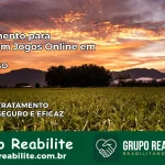 Tratamento Vício em Jogos Online em Iporá | Tigrinho, Aviator, Slots