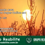 Tratamento Vício em Jogos Online em Itanhomi | Tigrinho, Aviator, Slots