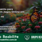 Tratamento Vício em Jogos Online em Itatuba | Tigrinho, Aviator, Slots