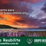 Tratamento Vício em Jogos Online em Itaverava | Tigrinho, Aviator, Slots