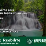 Tratamento Vício em Jogos Online em Jaboti | Tigrinho, Aviator, Slots