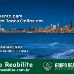 Tratamento Vício em Jogos Online em Jericó | Tigrinho, Aviator, Slots