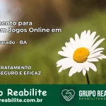 Tratamento Vício em Jogos Online em João Dourado | Tigrinho, Aviator, Slots