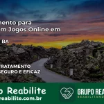 Tratamento Vício em Jogos Online em Jussari | Tigrinho, Aviator, Slots