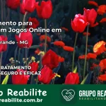 Tratamento Vício em Jogos Online em Lagoa Grande | Tigrinho, Aviator, Slots