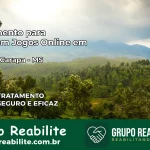 Tratamento Vício em Jogos Online em Laguna Carapã | Tigrinho, Aviator, Slots