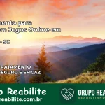 Tratamento Vício em Jogos Online em Lontras | Tigrinho, Aviator, Slots