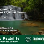 Tratamento Vício em Jogos Online em Luzilândia | Tigrinho, Aviator, Slots