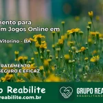 Tratamento Vício em Jogos Online em Manoel Vitorino | Tigrinho, Aviator, Slots