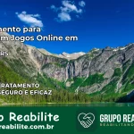 Tratamento Vício em Jogos Online em Marau | Tigrinho, Aviator, Slots