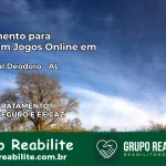 Tratamento Vício em Jogos Online em Marechal Deodoro | Tigrinho, Aviator, Slots