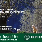 Tratamento Vício em Jogos Online em Maringá | Tigrinho, Aviator, Slots