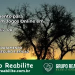Tratamento Vício em Jogos Online em Mariópolis | Tigrinho, Aviator, Slots