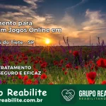 Tratamento Vício em Jogos Online em Mineiros do Tietê | Tigrinho, Aviator, Slots