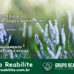 Tratamento Vício em Jogos Online em Monte do Carmo | Tigrinho, Aviator, Slots