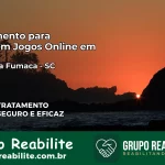 Tratamento Vício em Jogos Online em Morro da Fumaça | Tigrinho, Aviator, Slots