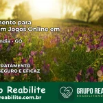 Tratamento Vício em Jogos Online em Mozarlândia | Tigrinho, Aviator, Slots