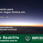 Tratamento Vício em Jogos Online em Navegantes | Tigrinho, Aviator, Slots
