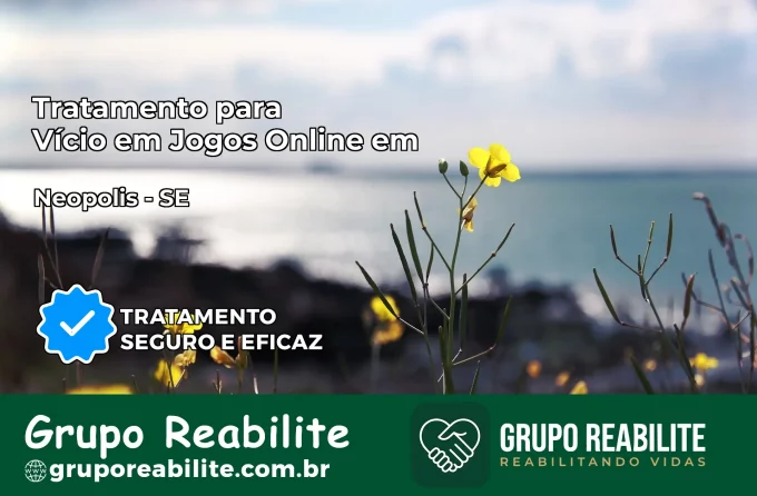 Tratamento Vício em Jogos Online em Neópolis | Tigrinho, Aviator, Slots