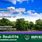 Tratamento Vício em Jogos Online em Nova Bandeirantes | Tigrinho, Aviator, Slots