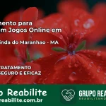 Tratamento Vício em Jogos Online em Nova Olinda do Maranhão | Tigrinho, Aviator, Slots