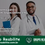 Tratamento Vício em Jogos Online em Nova Venécia | Tigrinho, Aviator, Slots
