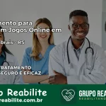Tratamento Vício em Jogos Online em Novo Cabrais | Tigrinho, Aviator, Slots