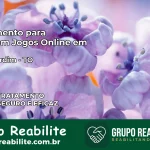 Tratamento Vício em Jogos Online em Novo Jardim | Tigrinho, Aviator, Slots