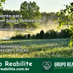 Tratamento Vício em Jogos Online em Novo Oriente de Minas | Tigrinho, Aviator, Slots