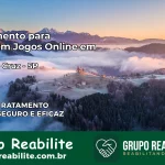 Tratamento Vício em Jogos Online em Osvaldo Cruz | Tigrinho, Aviator, Slots
