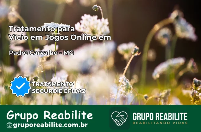 Tratamento Vício em Jogos Online em Padre Carvalho | Tigrinho, Aviator, Slots