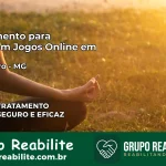 Tratamento Vício em Jogos Online em Pai Pedro | Tigrinho, Aviator, Slots