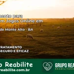Tratamento Vício em Jogos Online em Palmas de Monte Alto | Tigrinho, Aviator, Slots