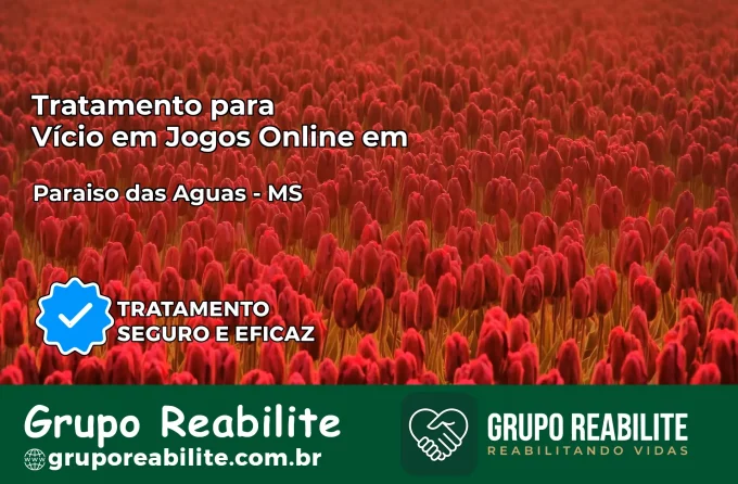 Tratamento Vício em Jogos Online em Paraíso das Águas | Tigrinho, Aviator, Slots