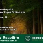 Tratamento Vício em Jogos Online em Paranapuã | Tigrinho, Aviator, Slots
