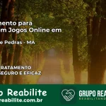 Tratamento Vício em Jogos Online em Poção de Pedras | Tigrinho, Aviator, Slots