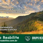 Tratamento Vício em Jogos Online em Ponte Preta | Tigrinho, Aviator, Slots